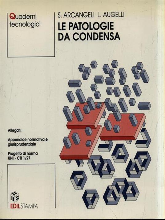 Le patologie da condensa - S. Angeli - copertina