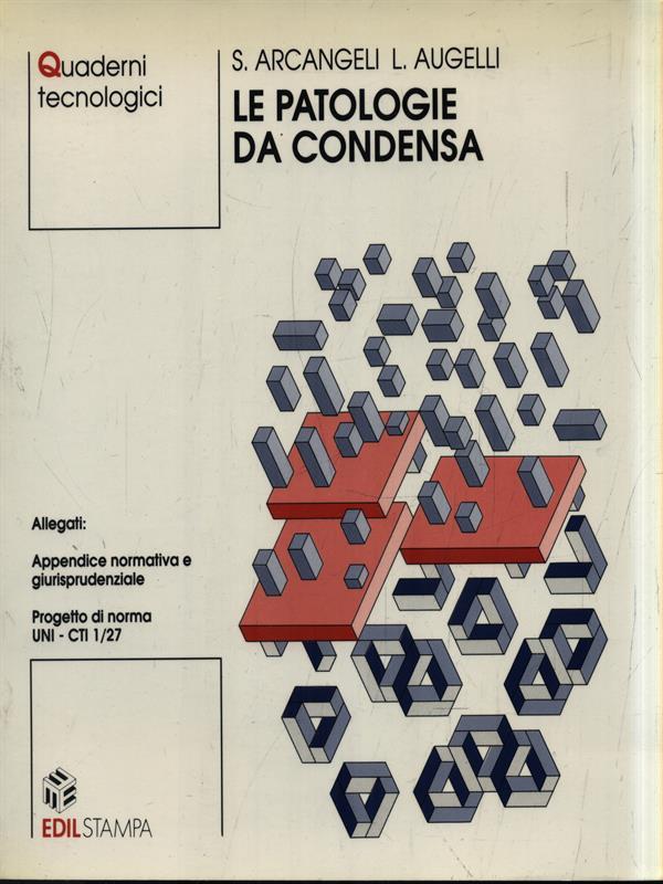 Le patologie da condensa