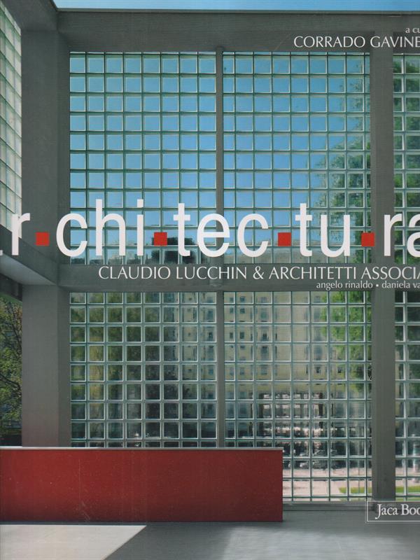Architectura Claudio Lucchin & architetti associati