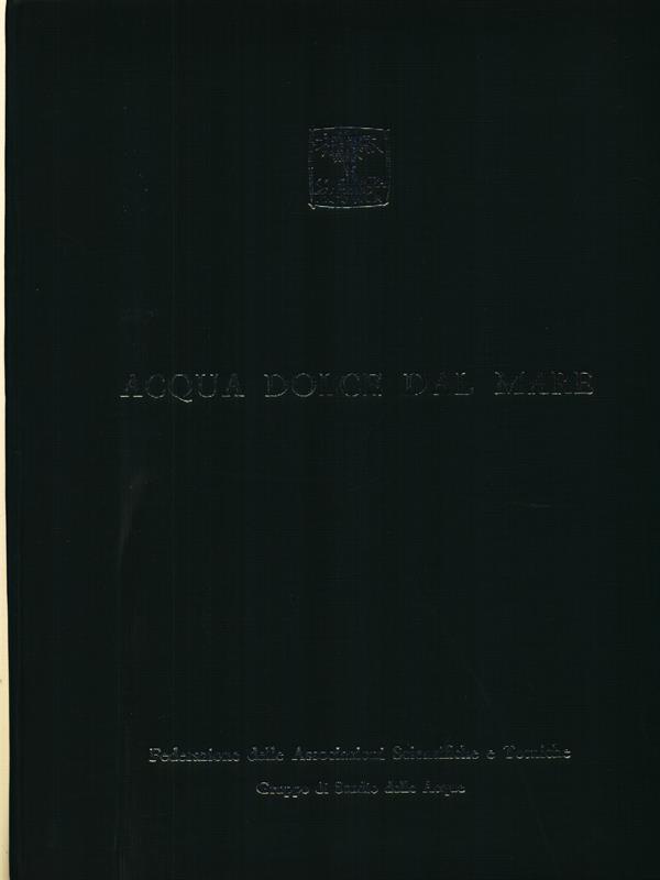 Acqua dolce dal mare