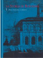 La storia di Bologna  1 dalla preistoria al Medioevo