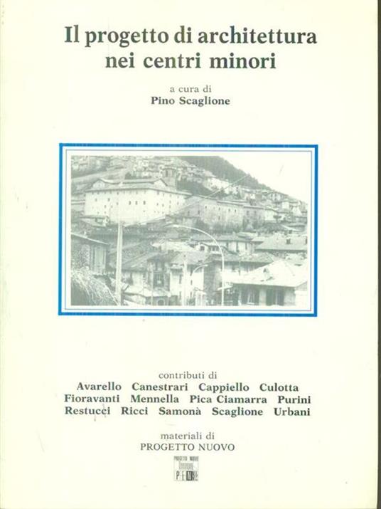 Il  progetto di architettura nei centri minori - Pino Scaglione - copertina