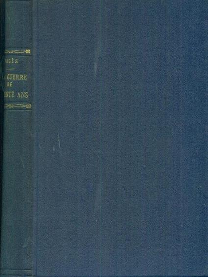 La  guerre de trente ans - G. Pages - copertina