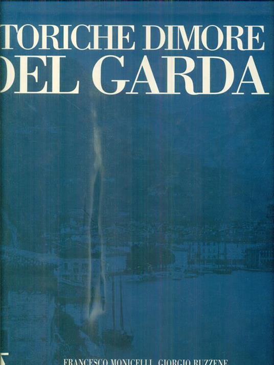 Storiche dimore del Garda - Francesco Monicelli - copertina