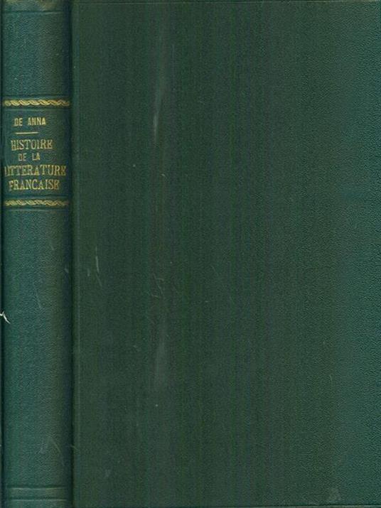 Histoire de la litterature Francaise - Luigi De Anna - copertina