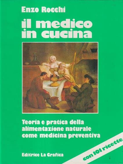 Il medico in cucina - Enzo Rocchi - copertina
