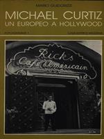   Michael Curtiz un europeo a Hollywood