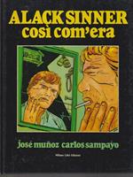   Alack Sinner Così com'era