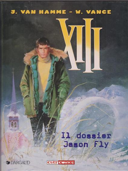 XIII 6 Il dossier Jason Fly - Van Hamme - copertina