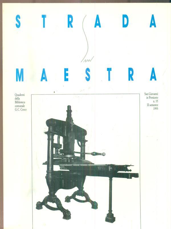  Strada Maestra 35/II semestre 1993