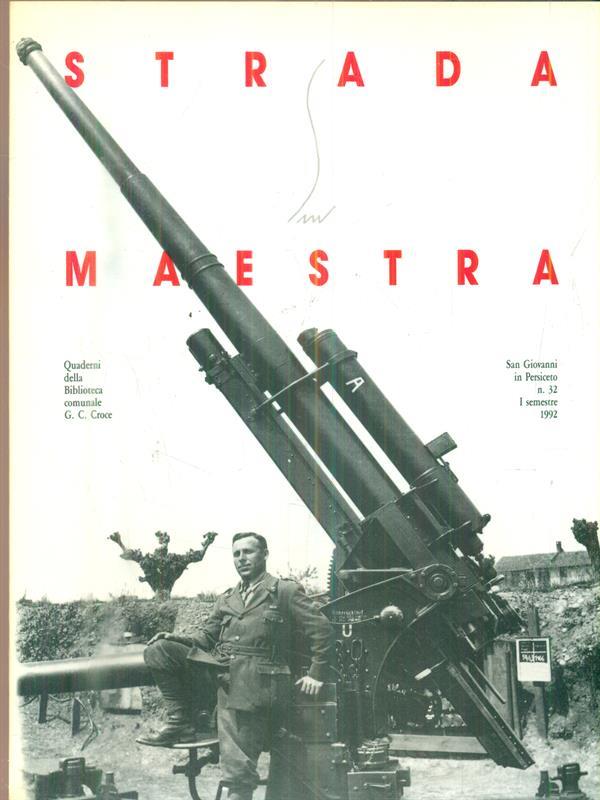   Strada Maestra 32/I semestre 1992