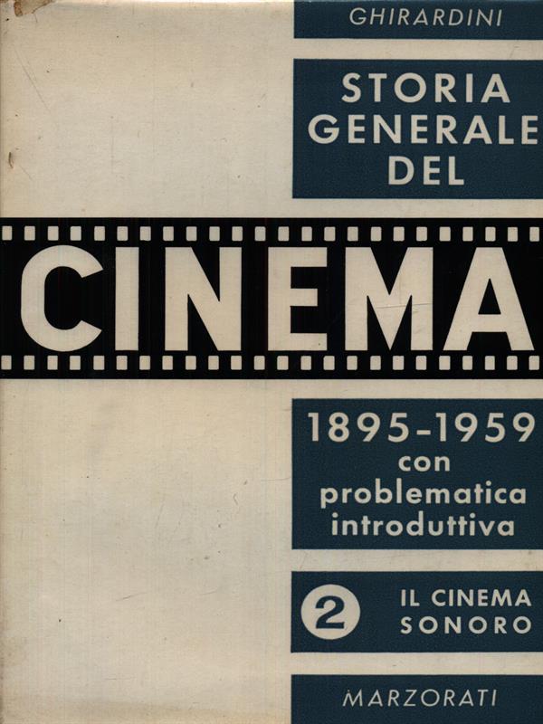 Storia generale del cinema 2vv