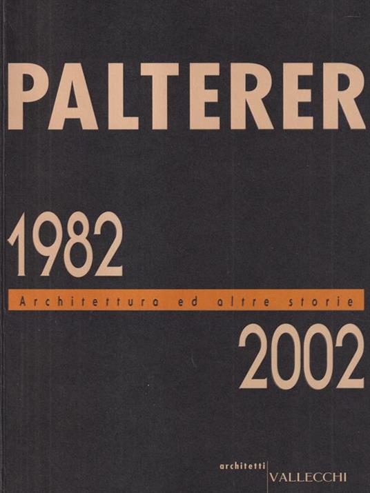 Palterer 1982-2002. Architettura ed altre storie - Norberto Medardi - copertina