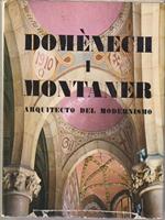   Domenech i Montaner arquitecto del modernismo