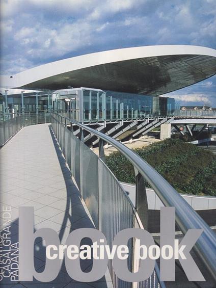 Creative book / Casalgrande-padana allegato Casabella 721 - copertina