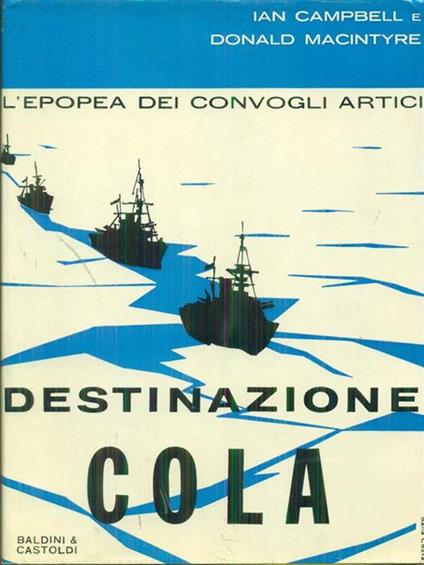  Destinazione cola - Ian Campbell - copertina