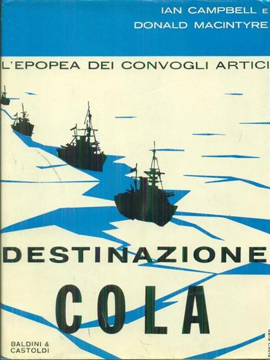   Destinazione cola - Ian Campbell - copertina
