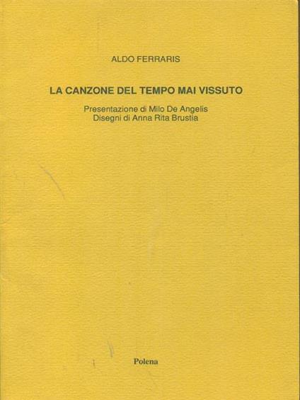 La  canzone del tempo mai vissuto - Aldo Ferraris - copertina