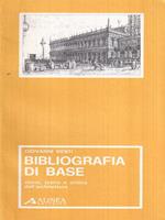   Bibliografia di base. Storia, teoria e critica dell'architettura