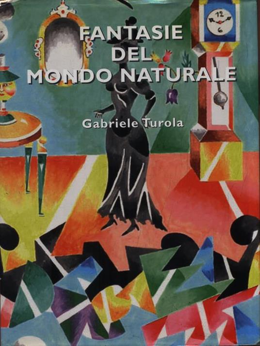 Fantasie del mondo naturale - Gabriele Turola - copertina