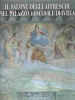 Il salone degli affreschi nel palazzo Vescovile di Ivrea