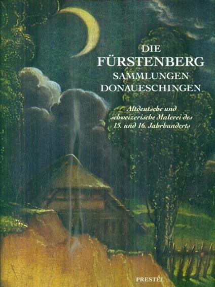 Die  Fürstenberg. Sammlungen Donaueschingen - Claus Grimm - copertina