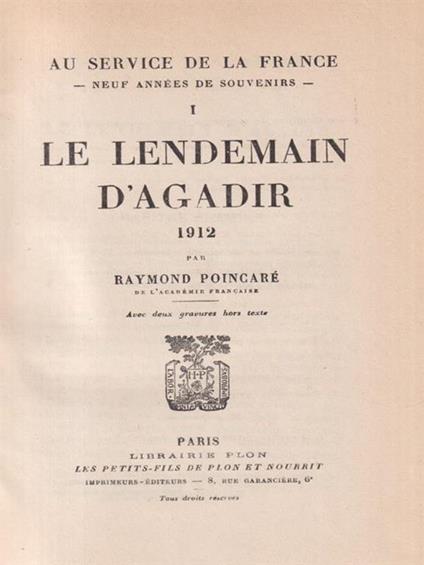 Le lendemain d'Agadir 1912 - Raymond Poincarè - copertina