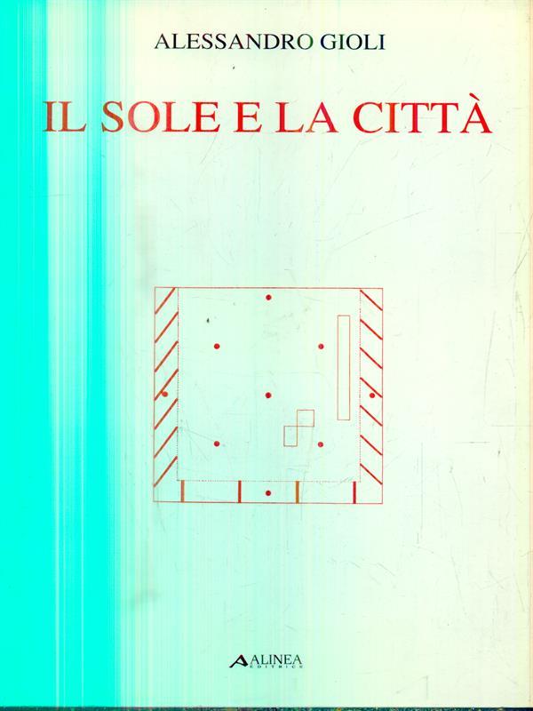 Il sole e la città