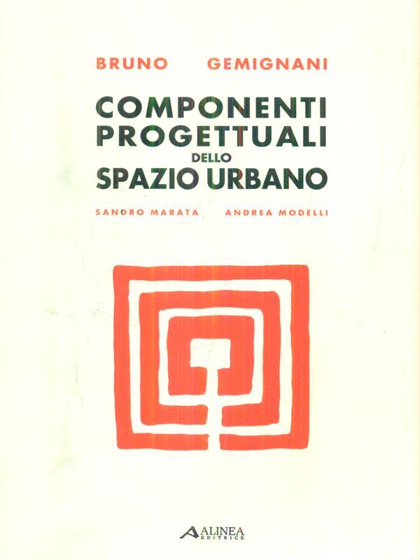 Componenti progettuali dello spazio urbano