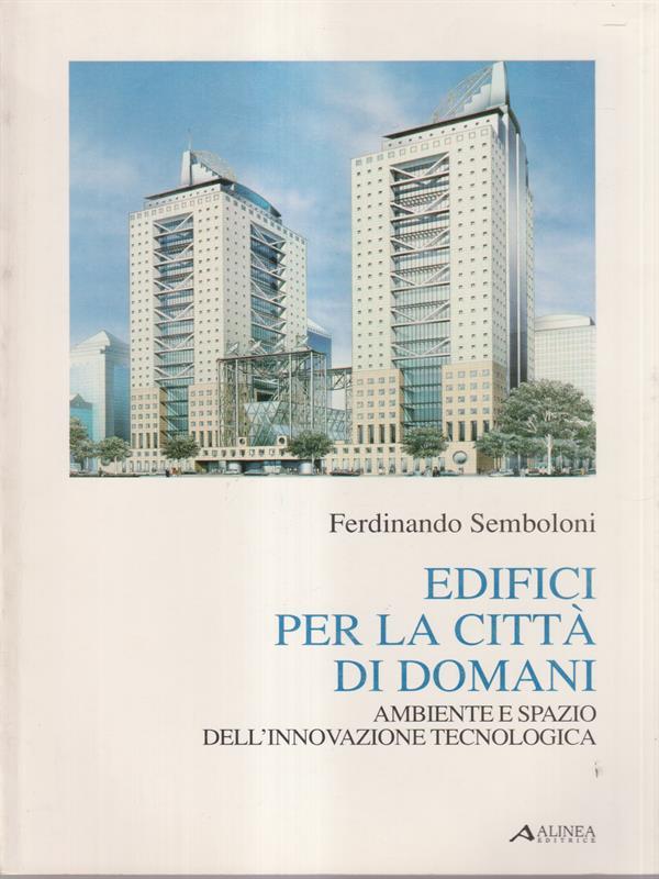 Edifici per la città di domani