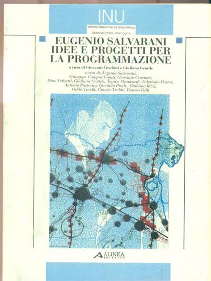   Eugenio Salvarani. Idee e progetti per la programmazione - Giovanni Crocioni - copertina