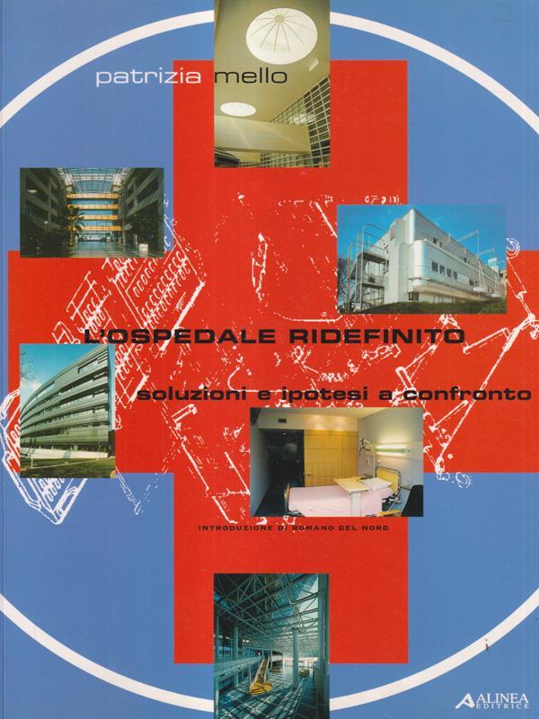 L' ospedale ridefinito