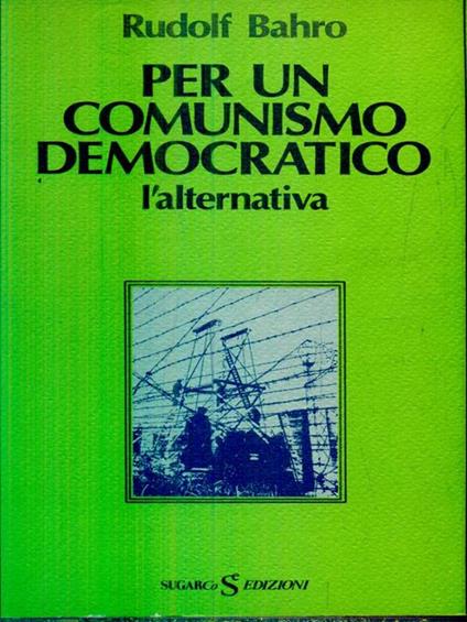 Per un comunismo democratico - Rudolf Bahro - copertina