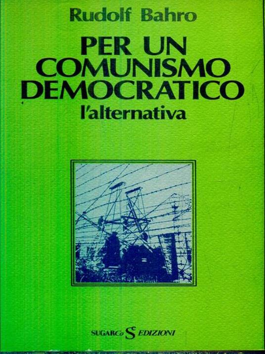 Per un comunismo democratico - Rudolf Bahro - copertina