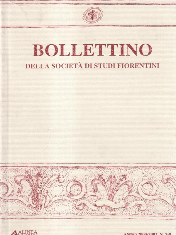 Bollettino della società di studi fiorentini n. 7-8