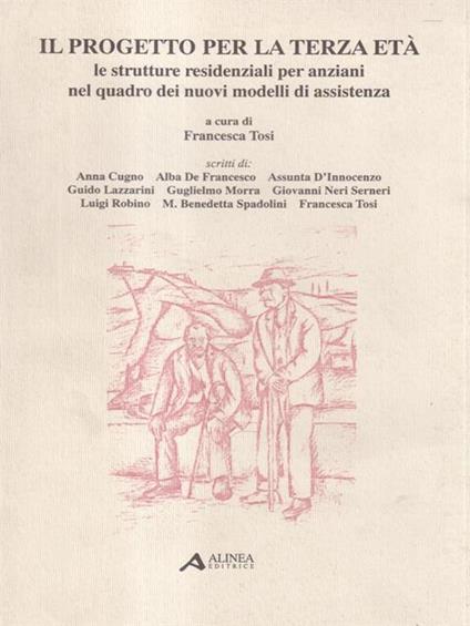 Il Il progetto per la terza età - Francesca Tosi - copertina