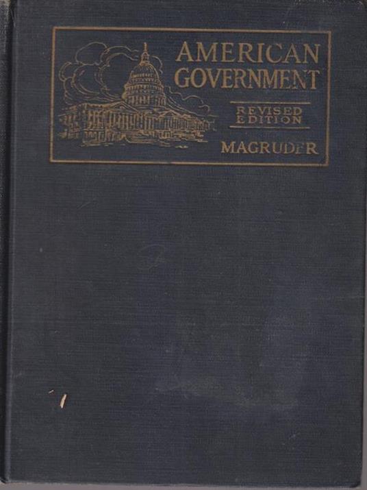   American Government: a Consideration of the Problems of Democracy - copertina