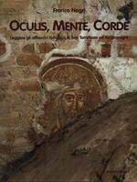 Oculis, mente, corde