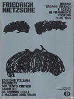 Umano troppo umano vol I