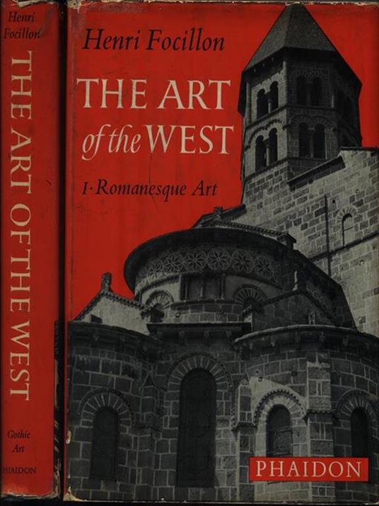 The Art of the West. 2 Voll - Henri Focillon - copertina