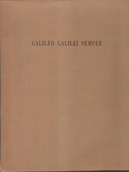 Galileo Galilei semper - copia XLIX - Sergio Vacchi - copertina