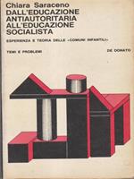   Dall'educazione antiautoritaria all'educazione socialista