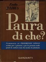   Paura di che?