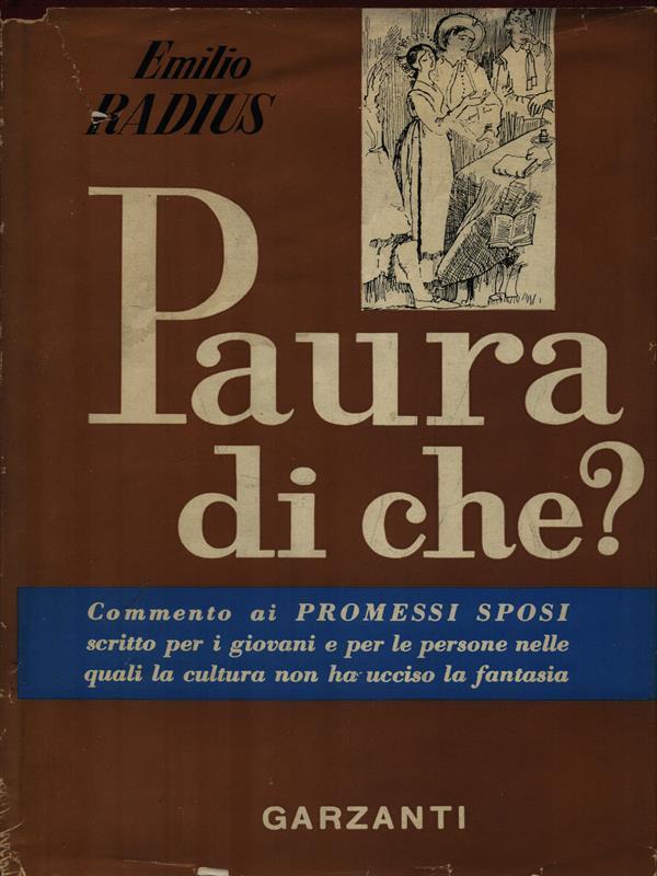   Paura di che?