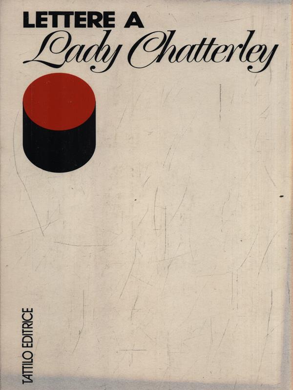 Lettere a Lady Chatterley