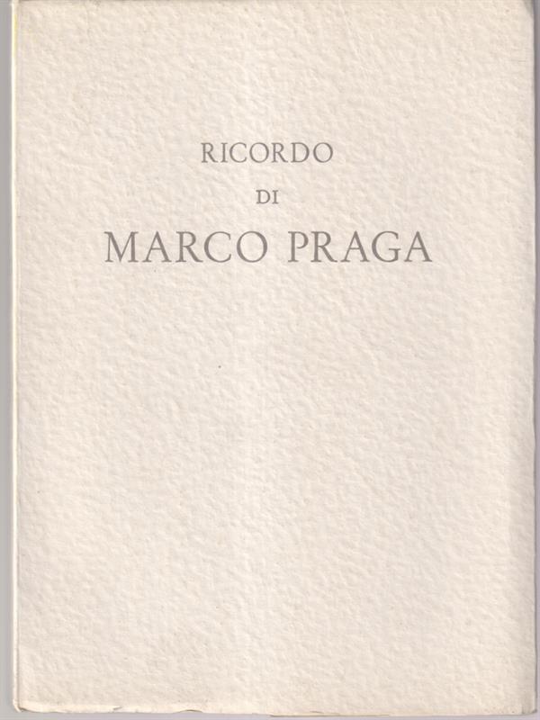  Ricordo di Marco Praga