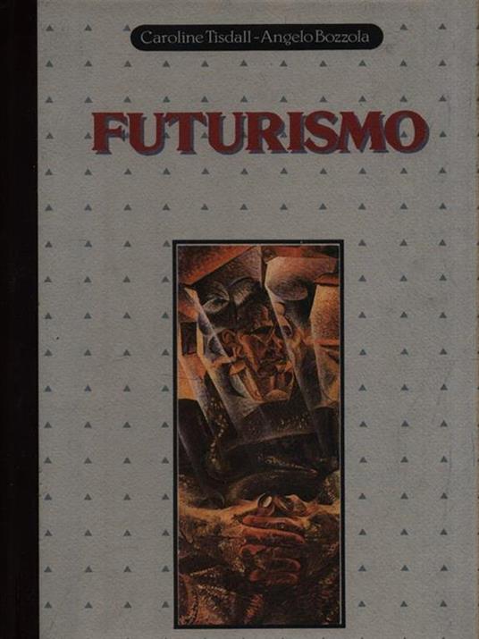   Futurismo - Caroline Tisdall - copertina