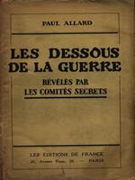 Les dessous de la guerre