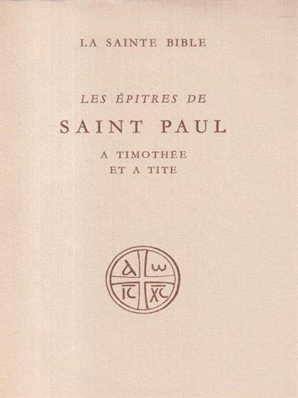 Les epitres de Saint Paul a Timothee et a Tite - copertina