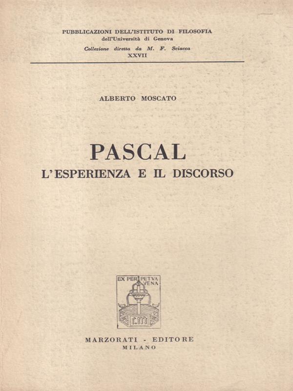 Pascal l'esperienza e il discorso